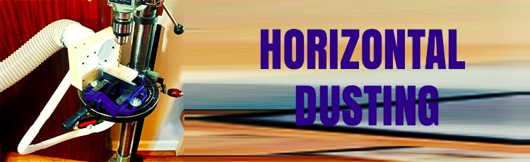 Horizontal-Dusting