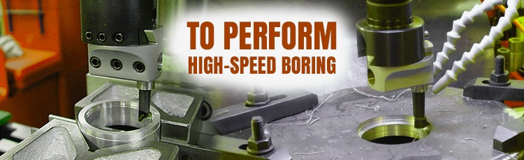To-Perform-High-Speed-Boring