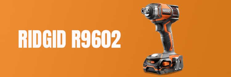 Ridgid R9602 18V Compact Cordless Drill & Driver Kit