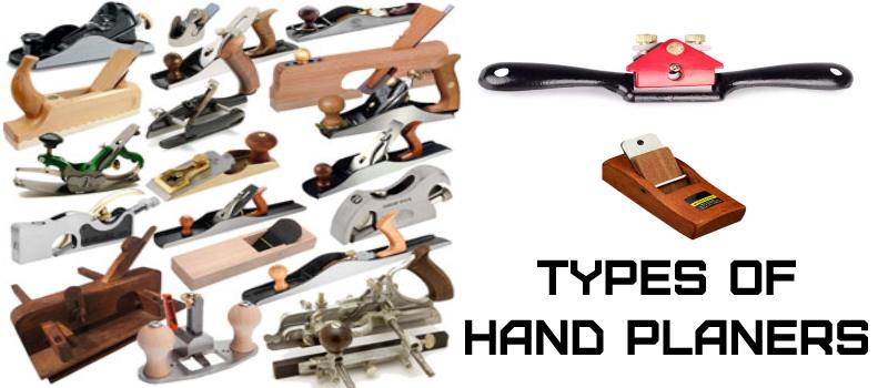 Types of Hand Planers