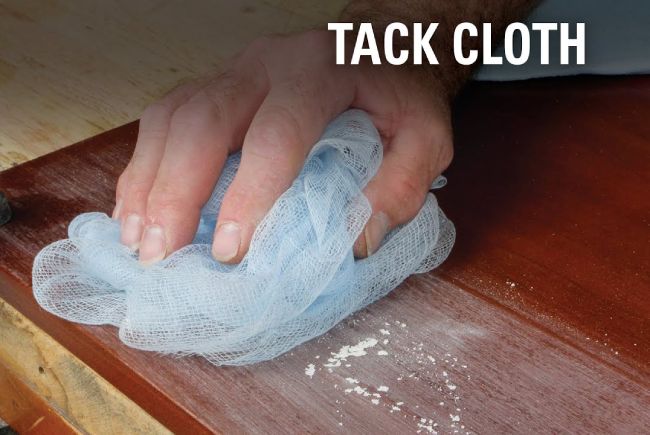 Clean the dust with the tack cloth